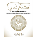 Spirit Thrilled: A 60 Day Devotional - Paperback
