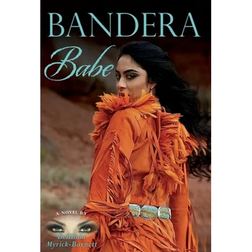 Bandera Babe - Hardcover