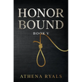 Honor Bound: Book 5 - Paperback
