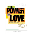 The Power To Love - Paperback