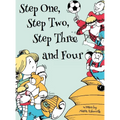 Step One, Step Two, Step Three and Four - Hardcover