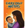 Every Child Matters - Hardcover