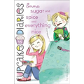 Emma Sugar and Spice and Everything Nice - Hardcover