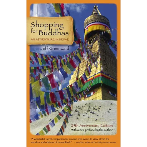 Shopping for Buddhas: An Adventure in Nepal - Paperback