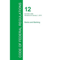 Code of Federal Regulations Title 12, Volume 7, January 1, 2015