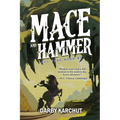 Mace and Hammer - Paperback