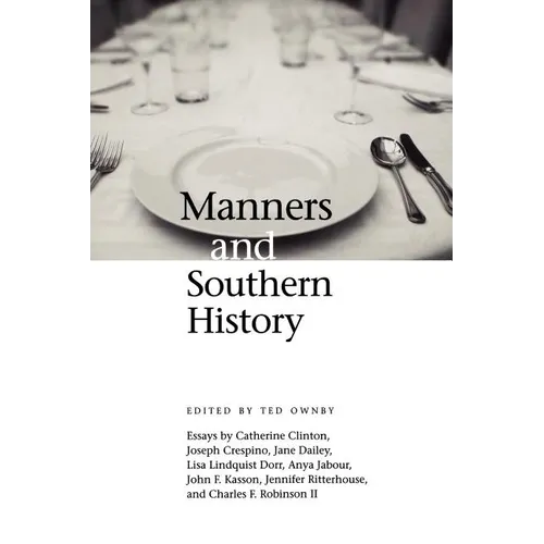 Manners and Southern History