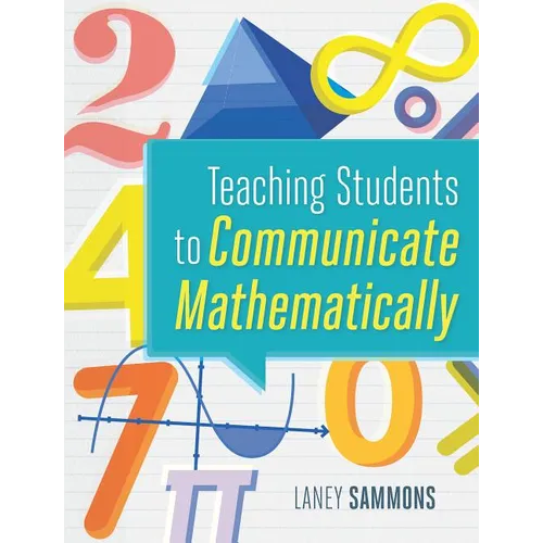 Teaching Students to Communicate Mathematically - Paperback