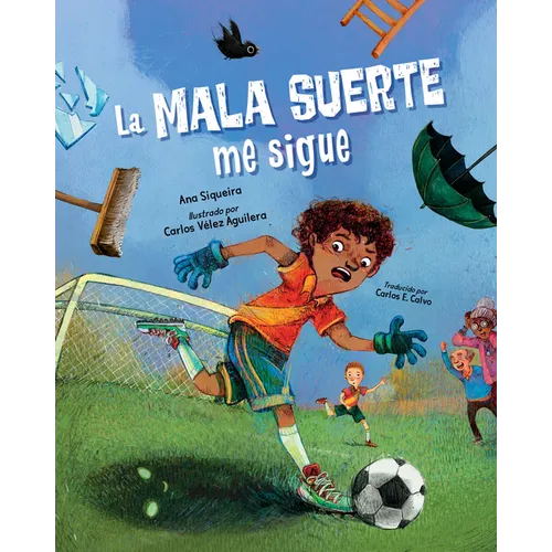 La Mala Suerte Me Sigue (Spanish Edition) - Hardcover