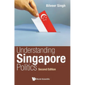 Understand Sg Politics (2nd Ed) - Hardcover