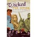 Wicked Fox Cities: The Dark Side of the Valley