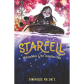 Starfell #2: Willow Moss & the Forgotten Tale - Hardcover