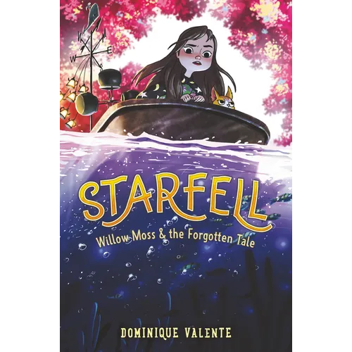 Starfell #2: Willow Moss & the Forgotten Tale - Hardcover