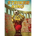 Striker King - Hardcover