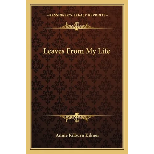Leaves From My Life