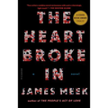 The Heart Broke in - Paperback