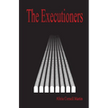 The Executioners - Paperback