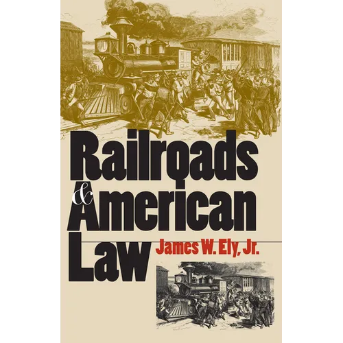 Railroads and American Law
