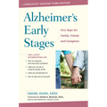 Alzheimer's Early Stages: First Steps for Family, Friends, and Caregivers, 3rd Edition - Paperback