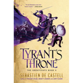 Tyrant's Throne - Hardcover