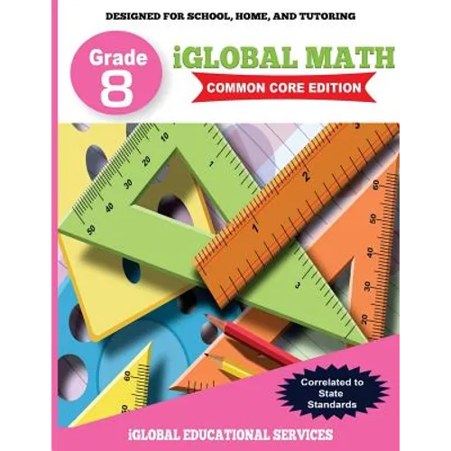iGlobal Math, Grade 8 Common Core Edition: Power Practice for School, Home, and Tutoring - Paperback