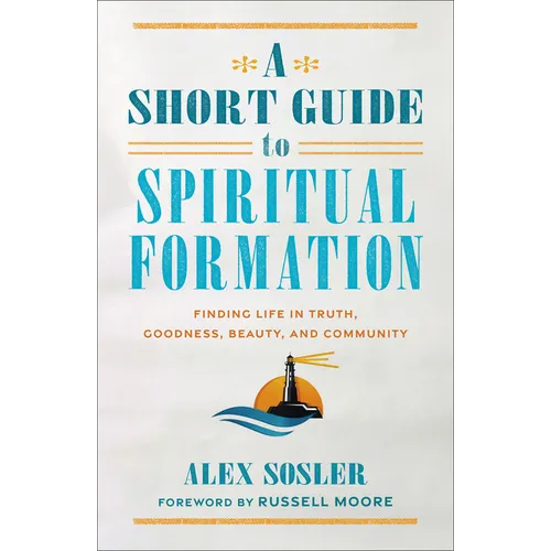 Short Guide to Spiritual Formation - Hardcover