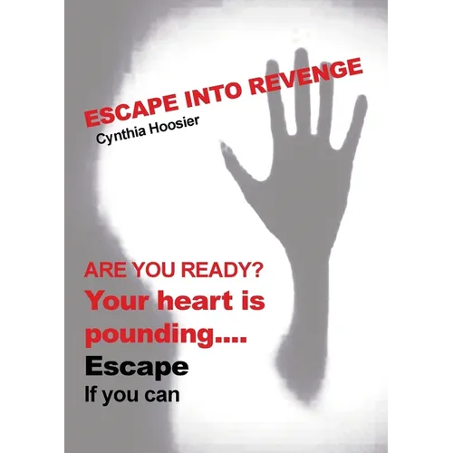 Escape into Revenge - Paperback