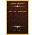 Folk Tales Of Missouri