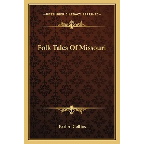 Folk Tales Of Missouri