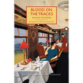 Blood on the Tracks: Railway Mysteries - Paperback