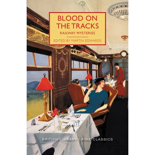 Blood on the Tracks: Railway Mysteries - Paperback