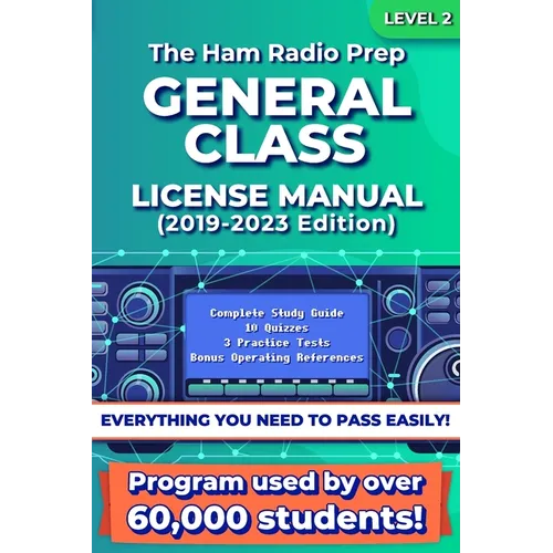 The Ham Radio Prep General Class License Manual - Paperback