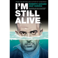 I'm Still Alive - Hardcover
