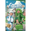 Fire & Ice: Welcome to Smallville - Paperback