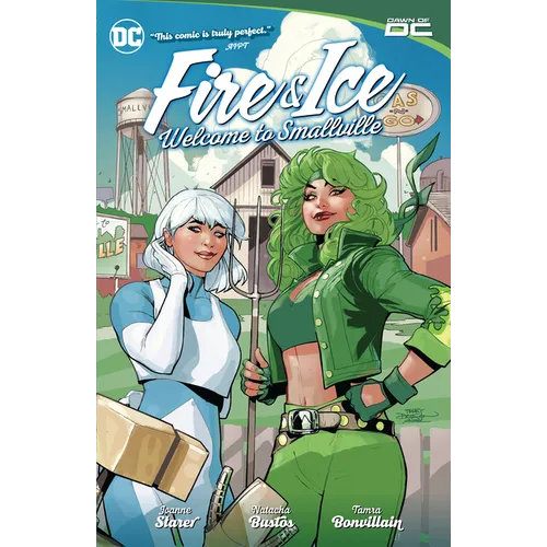 Fire & Ice: Welcome to Smallville - Paperback