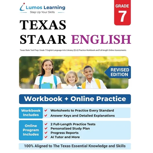 Grade 7 English Language Arts Literacy (ELA) Practice Workbook and Full-length Online Assessments: STAAR Study Guide - Paperback