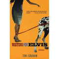 Waiting for Elvis - Paperback
