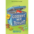 Goodbye, Mr. Terupt - Hardcover