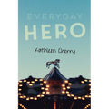 Everyday Hero - Paperback
