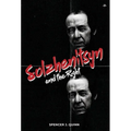 Solzhenitsyn and the Right - Hardcover