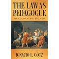 The Law as Pedagogue: Second Edition - Hardcover