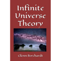 Infinite Universe Theory - Paperback