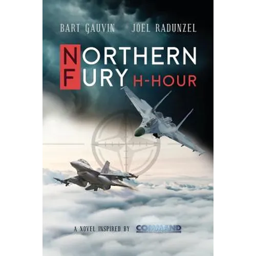 Northern Fury: H-Hour
