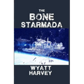 The Bone Starmada: Book One - Paperback