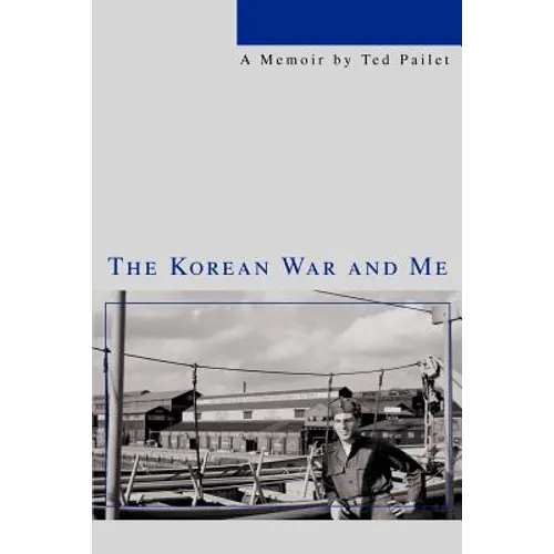 The Korean War and Me