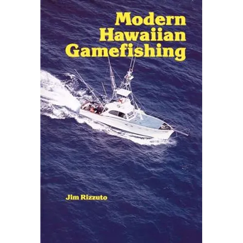 Modern Hawaiian Gamefishing