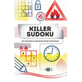 Killer Sudoku: Put Your Feet Up and Enjoy Nearly 200 Puzzles - Paperback