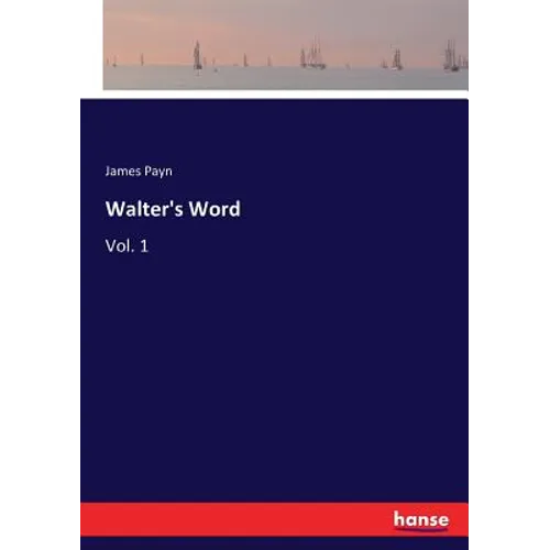 Walter's Word: Vol. 1 - Paperback