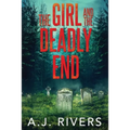 The Girl and the Deadly End - Paperback