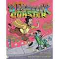 Strollercoaster - Hardcover